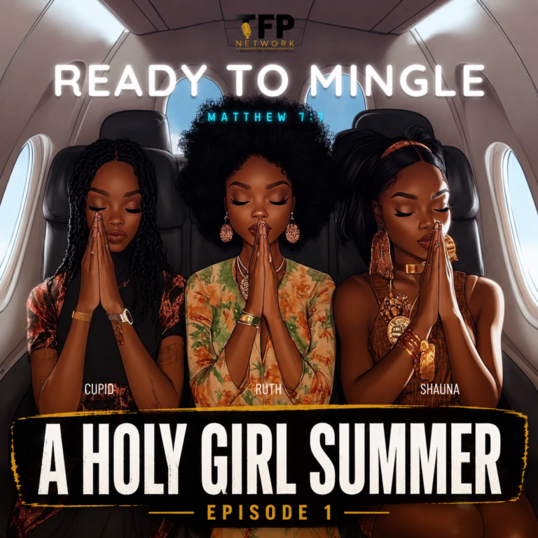 Ready to Mingle: Holy Girl Summer I Episode 1